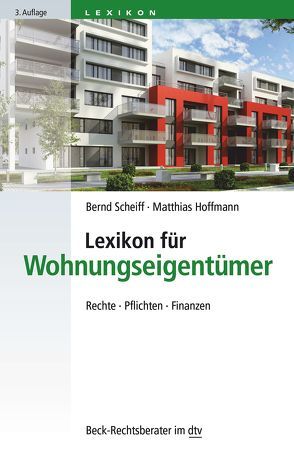 Lexikon für Wohnungseigentümer von Hoffmann,  Matthias, Scheiff,  Bernd