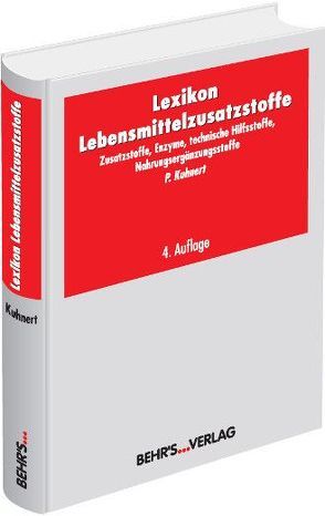 Lexikon Lebensmittelzusatzstoffe von Kuhnert,  Peter