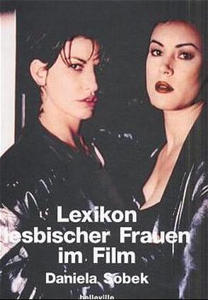 Lexikon lesbischer Frauen im Film von Sobek,  Daniela