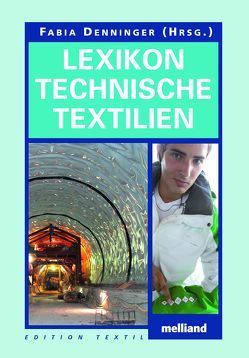 Lexikon Technische Textilien von Denninger,  Fabia