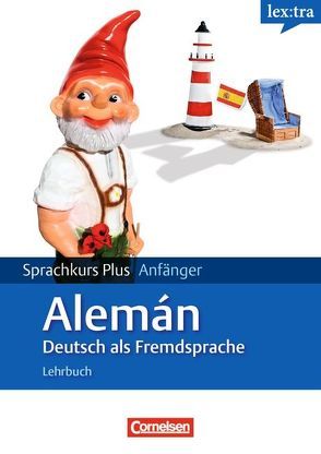 Lextra – Deutsch als Fremdsprache – Sprachkurs Plus: Anfänger / A1/A2 – Lehrbuch mit CDs und Audios online von Heinrich,  Eva, Maurer,  Andrew