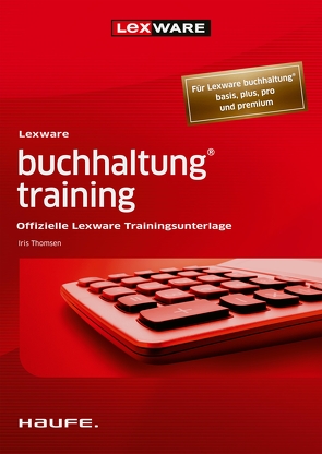 Lexware buchhaltung® training von Thomsen,  Iris