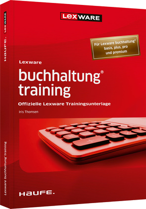 Lexware buchhaltung® training von Thomsen,  Iris