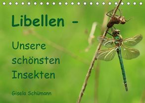 Libellen – Unsere schönsten Insekten (Tischkalender 2018 DIN A5 quer) von Schuemann,  Gisela