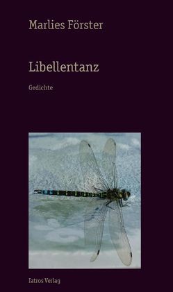 Libellentanz von Förster,  Marlies