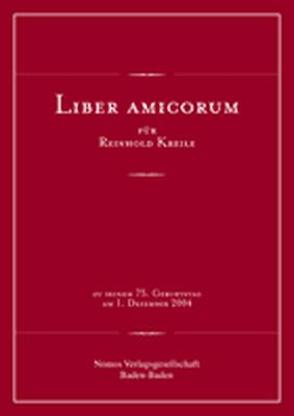 Liber Amicorum für Reinhold Kreile von Kreile,  Reinhold