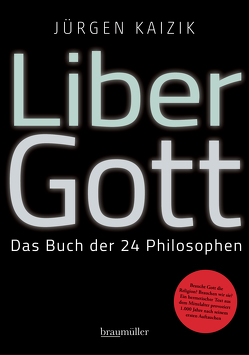 Liber Gott von Kaizik,  Jürgen