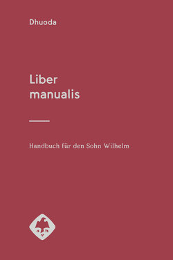 Liber manualis von Fels,  Wolfgang, Riché,  Pierre