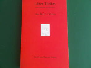 Liber Tibifas/Das Buch Tibifas von Anonymus