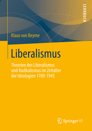 Liberalismus von von Beyme,  Klaus