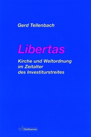 Libertas von Tellenbach,  Gerd