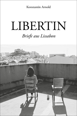 LIBERTIN von Arnold,  Konstantin