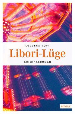 Libori-Lüge von Vogt,  Ludgera