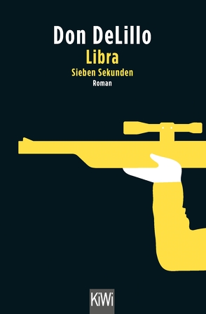 Libra von DeLillo,  Don, Hermann,  Hans