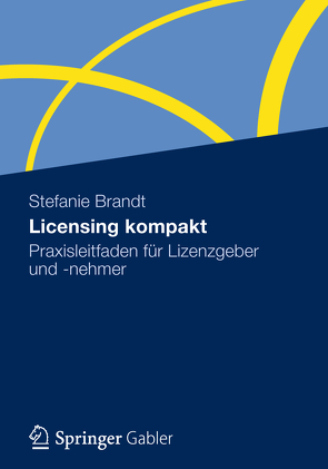 Licensing kompakt von Brandt,  Stefanie