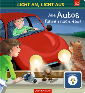 Licht an, Licht aus: Alle Autos fahren nach Haus von Ackroyd,  Dorothea