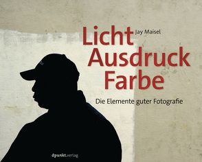 Licht, Ausdruck und Farbe von Maisel,  Jay