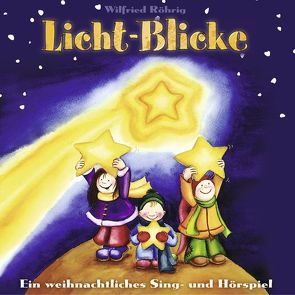 Licht-Blicke von Röhrig,  Wilfried