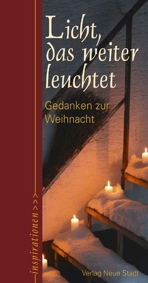 Licht, das weiter leuchtet von Liesenfeld,  Stefan, Lubich,  Chiara, Müller,  Sibille V