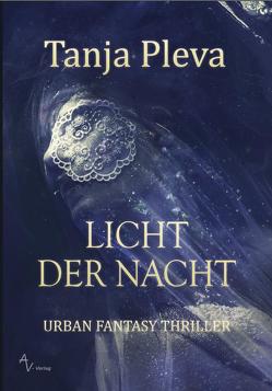 LICHT DER NACHT von Pleva,  Tanja