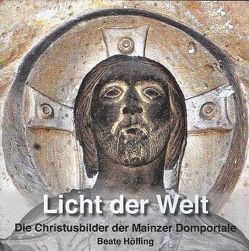 Licht der Welt von Höfling,  Beate