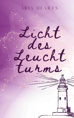 Licht des Leuchtturms von Hearts,  Aria