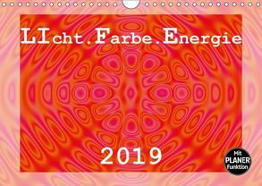 LIcht.Farbe.Energie (Wandkalender 2019 DIN A4 quer) von Schilling,  Linda