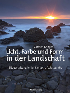 Licht, Farbe und Form in der Landschaft von Krieger,  Carsten