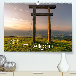 Licht im Allgäu – Traumhafte Landschaften (Premium, hochwertiger DIN A2 Wandkalender 2023, Kunstdruck in Hochglanz) von Pedrotti - MindScape Photography,  Michael