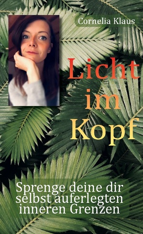 Licht im Kopf von Klaus,  Cornelia