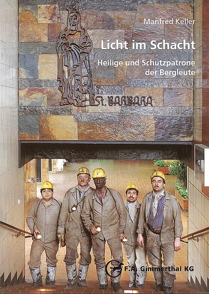 Licht im Schacht von Dr. Keller,  Manfred