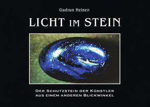 Licht im Stein von Heinen,  Gudrun