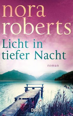 Licht in tiefer Nacht von Burkhardt,  Christiane, Roberts,  Nora