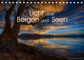 Licht über Bergen und Seen (Tischkalender 2022 DIN A5 quer) von Spörrer,  Stefan