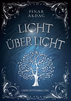 Licht über Licht von Akdag,  Pinar