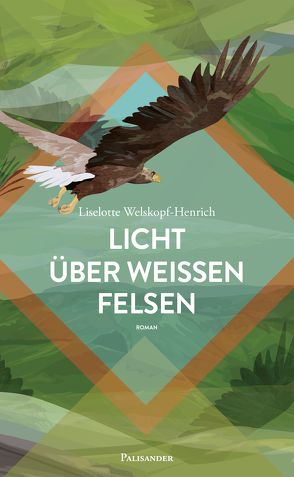 Licht über weißen Felsen von Welskopf-Henrich,  Liselotte