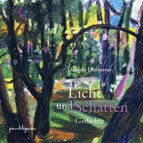 Licht und Schatten von Darvishi,  Hosna, Hofmann,  Daniela