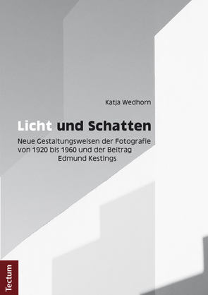 Licht und Schatten von Wedhorn,  Katja