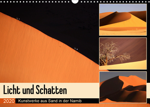 Licht und Schatten – Kunstwerke aus Sand in der Namib (Wandkalender 2020 DIN A3 quer) von und Michael Herzog,  Yvonne