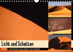 Licht und Schatten – Kunstwerke aus Sand in der Namib (Wandkalender 2021 DIN A4 quer) von und Michael Herzog,  Yvonne