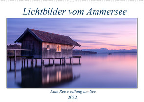 Lichtbilder vom Ammersee (Wandkalender 2022 DIN A2 quer) von calvaine8