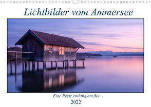 Lichtbilder vom Ammersee (Wandkalender 2022 DIN A3 quer) von calvaine8