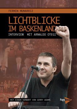 Lichtblicke im Baskenland von Adams,  Gerry, Munarriz,  Fermín, Streck,  Ralf, Stürmer,  Harry