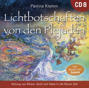 Lichtbotschaften von den Plejaden: DIE KOSMISCHE APOTHEKE [Übungs-CD] von Klemm,  Pavlina, Sayama