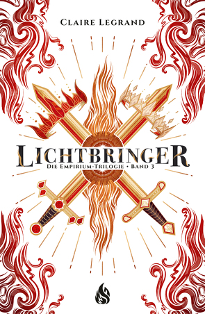 Lichtbringer – Die Empirium-Trilogie von Böckler,  Ariane, Legrand,  Claire, Rak,  Alexandra