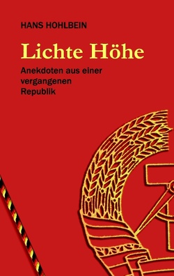 Lichte Höhe von Hohlbein,  Hans