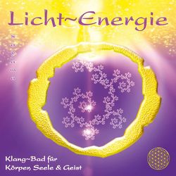 LICHT~ENERGIE [Begleitung für ganzheitliche Anwendungen] von Sayama