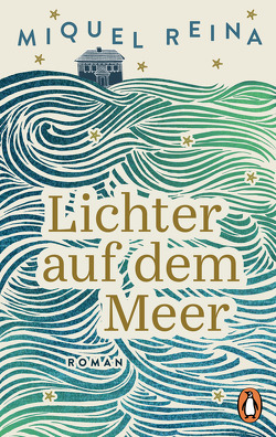 Lichter auf dem Meer von Reina,  Miquel, Rüdiger,  Anja