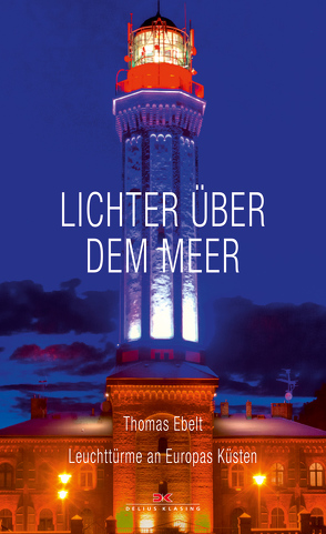 Lichter über dem Meer von Ebelt,  Thomas