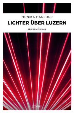 Lichter über Luzern von Mansour,  Monika